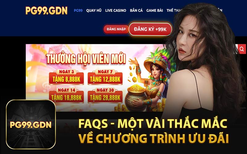 FAQs - Một Vài Thắc Mắc Về Chương Trình Ưu Đãi