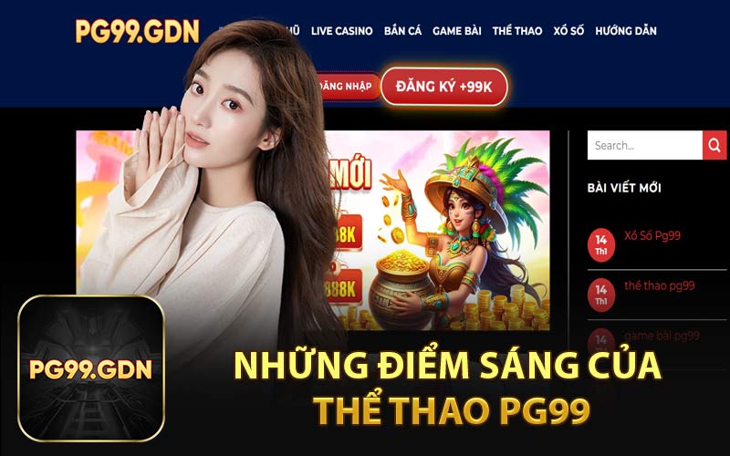 Những Điểm Sáng Của Thể Thao PG99